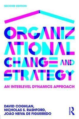 Organizational Change and Strategy 1