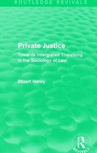 bokomslag Private Justice (Routledge Revivals)