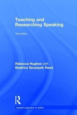 bokomslag Teaching and Researching Speaking