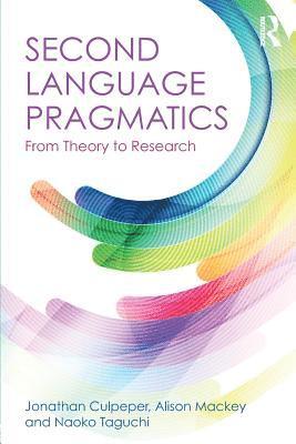 bokomslag Second Language Pragmatics