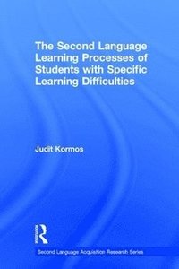 bokomslag The Second Language Learning Processes of Students with Specific Learning Difficulties