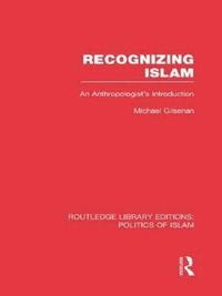 bokomslag Recognizing Islam (RLE Politics of Islam)