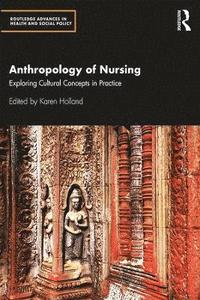 bokomslag Anthropology of Nursing