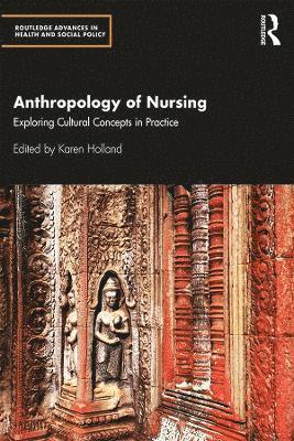 bokomslag Anthropology of Nursing