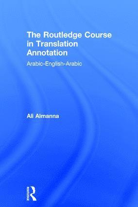 The Routledge Course in Translation Annotation 1