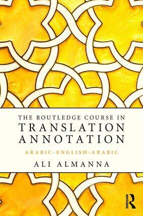 Ali Almanna - Routledge Course in Translation Annotation, Häftad