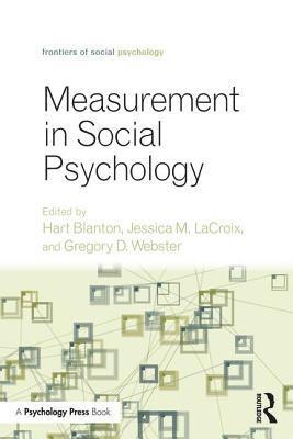 Hart Blanton, LaCroix Jessica M., Webster Gregory D., USA) Blanton, Hart (University of Connecticut - Measurement in Social Psychology, Häftad