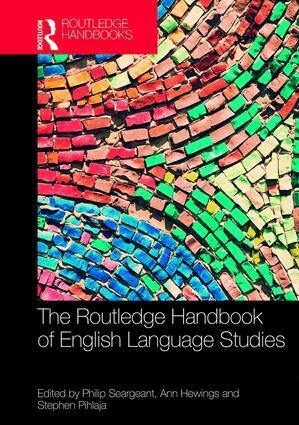 Philip Seargeant, Ann Hewings, Stephen Pihlaja - Routledge Handbook of English Language Studies, Inbunden