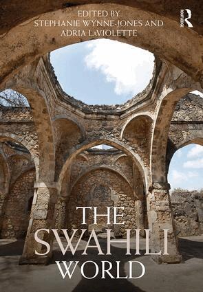 Stephanie Wynne-Jones, Adria LaViolette - Swahili World, Inbunden