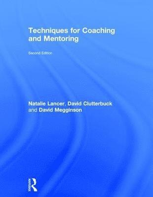 Techniques for Coaching and Mentoring 1