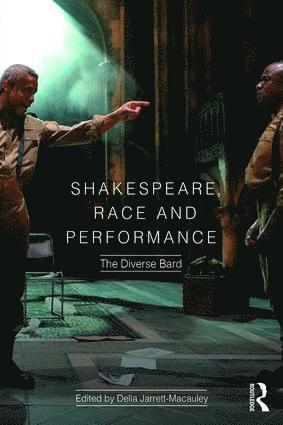 bokomslag Shakespeare, Race and Performance