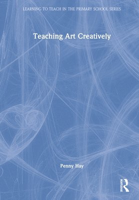 Teaching Art Creatively 1