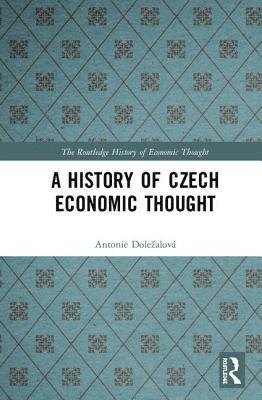 bokomslag A History of Czech Economic Thought