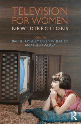 Rachel Moseley, Helen Wheatley, Helen Wood - Television for Women, Häftad