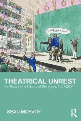 Theatrical Unrest 1