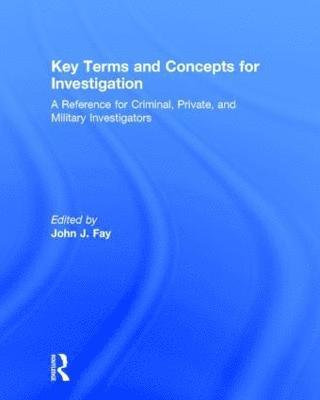 Key Terms and Concepts for Investigation