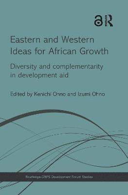 bokomslag Eastern and Western Ideas for African Growth