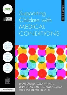 Supporting Children with Medical Conditions 1