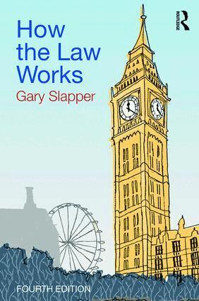 Gary Slapper - How the Law Works, Häftad