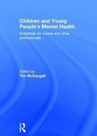 bokomslag Children and Young People's Mental Health