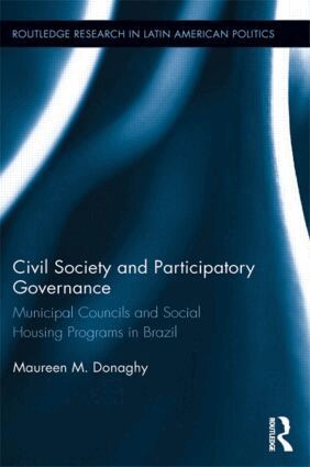Maureen M. Donaghy - Civil Society and Participatory Governance, Häftad
