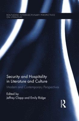 Security and Hospitality in Literature and Culture 1