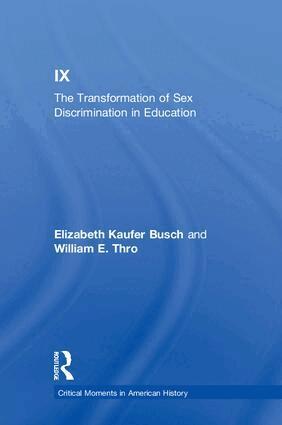 Elizabeth Kaufer Busch, William E. Thro - Title IX, Inbunden