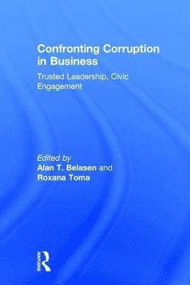Confronting Corruption in Business 1