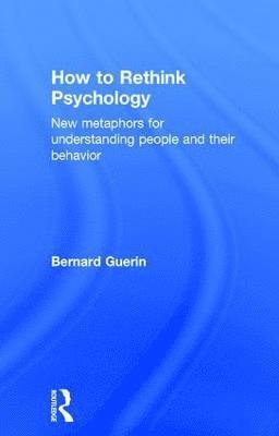 bokomslag How to Rethink Psychology