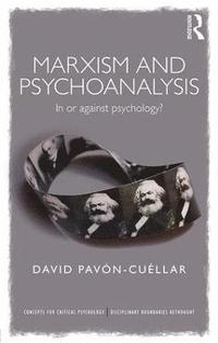 bokomslag Marxism and Psychoanalysis