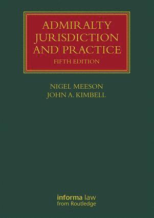 Admiralty Jurisdiction and Practice