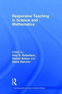 bokomslag Responsive Teaching in Science and Mathematics