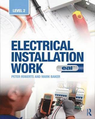 Electrical Installation Work: Level 2 1