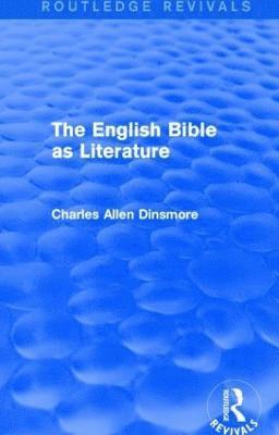 bokomslag The English Bible as Literature