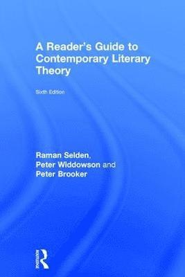 bokomslag A Reader's Guide to Contemporary Literary Theory