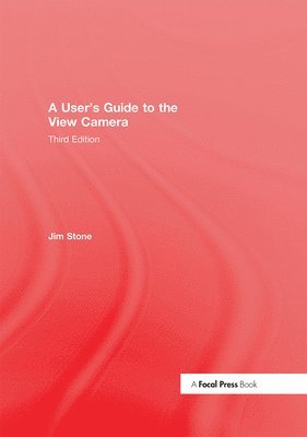 User's Guide to the View Camera