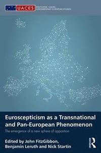 bokomslag Euroscepticism as a Transnational and Pan-European Phenomenon