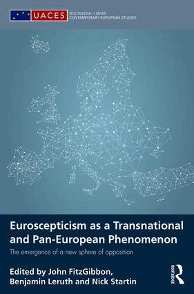 John FitzGibbon, Benjamin Leruth, Nick Startin - Euroscepticism as a Transnational and Pan-European Phenomenon, Inbunden