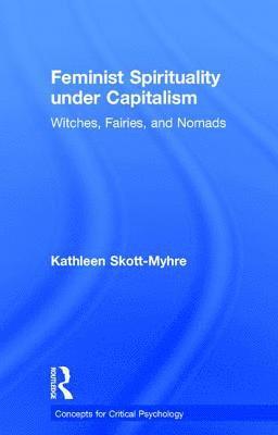 bokomslag Feminist Spirituality under Capitalism