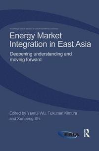 bokomslag Energy Market Integration in East Asia