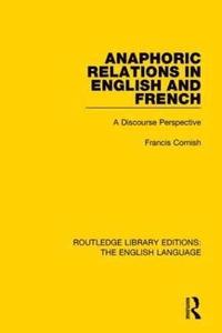 bokomslag Anaphoric Relations in English and French