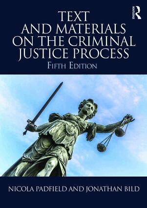 Nicola Padfield, Jonathan Bild - Text and Materials on the Criminal Justice Process, Häftad