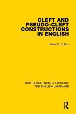 Cleft and Pseudo-Cleft Constructions in English 1