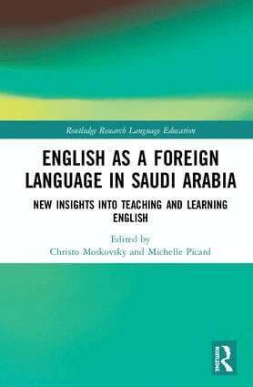 Christo Moskovsky, Michelle Picard - English as a Foreign Language in Saudi Arabia, Inbunden