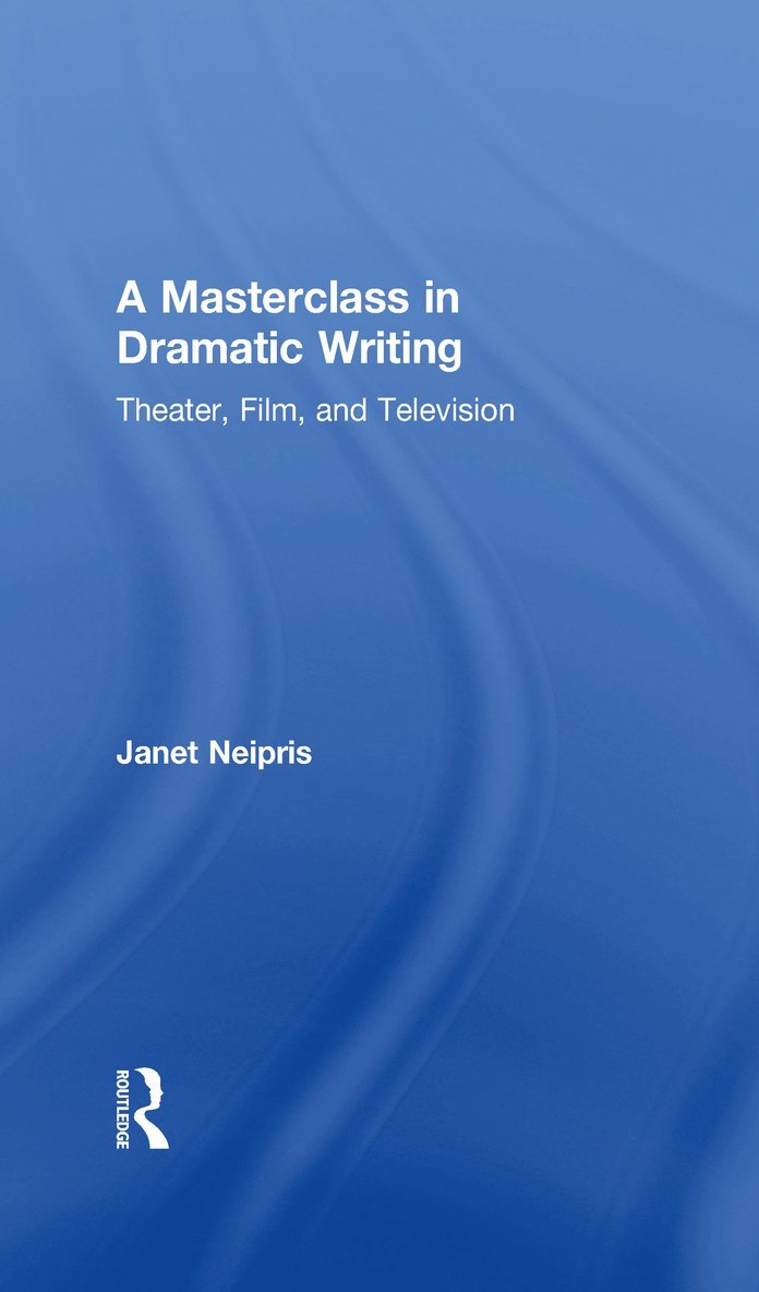 Masterclass in Dramatic Writing