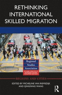 Rethinking International Skilled Migration 1