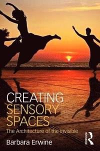 bokomslag Creating Sensory Spaces