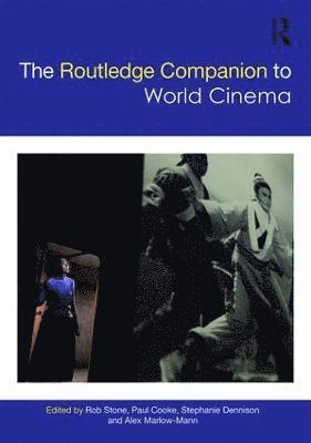 bokomslag The Routledge Companion to World Cinema