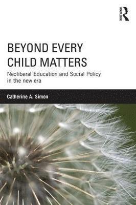 Beyond Every Child Matters 1