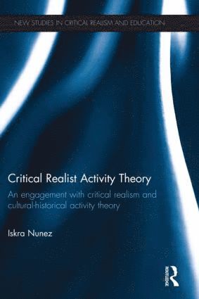 bokomslag Critical Realist Activity Theory